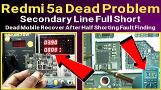 Redmi 5a Dead Problem | Secondary Line Full Short | Dead Mobile Recover After Half Shorting Problem