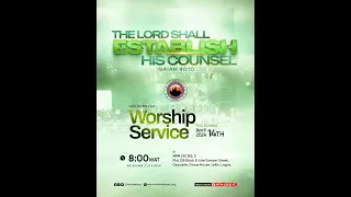 Sunday Worship Service | THE LORD SHALL ESTABLISH HIS COUNSEL | April 14th, 2024