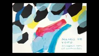 Manos de Topo - Pinzas en los Ojos