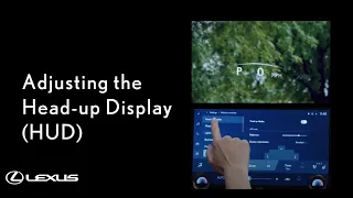 Adjusting Head Up Display | Lexus