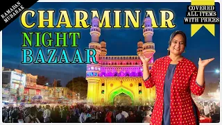 Charminar Night Bazaar 😍 || Charminar Night Shopping || Anu’s Amazing Vlog