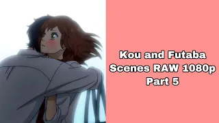 Kou and Futaba Scenes RAW 1080p Part 5