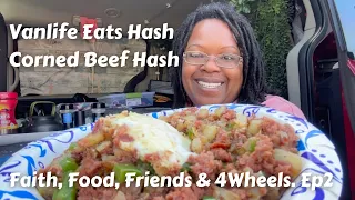 Living In A Minivan: Faith, Food, Friends & 4Wheels: Vanlife Eats Hash, Corned Beef Hash #abiyahbina