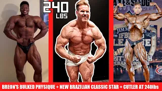 Breon Reveals Bulky New 212 Look + Jay Cutler at 240lbs + Brazil's New Classic Physique Star + More