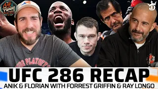 UFC 286 Recap, Forrest Griffin Appearance, and Ray Longo | Anik & Florian Podcast EP. 397