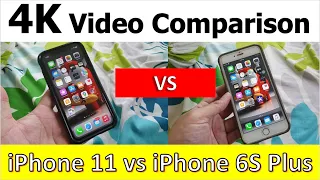 Iphone 11 vs Iphone 6S Plus - 4K real shot test in 2022