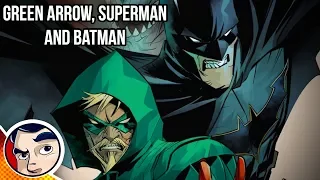 Green Arrow, Superman & Batman VS Ninth Circle! - Rebirth Complete Story | Comicstorian