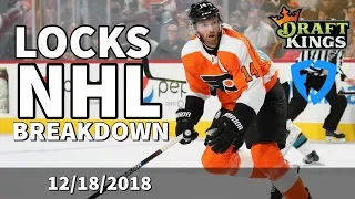 NHL 12/18/18 Breakdown for DraftKings and FanDuel