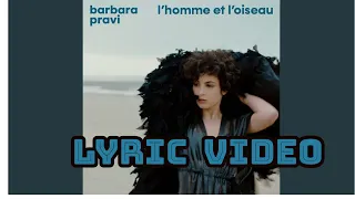 Barbara Pravi l'homme et l'oiseau (Lyric Video)