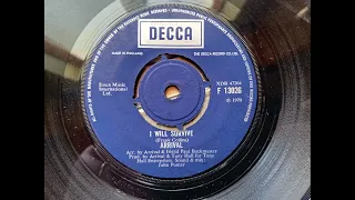 Arrival - I Will Survive (1970 Decca F 13026 a-side) Vinyl rip