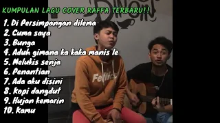 VIRAL || Kumpulan Lagu Cover RAFFA BADRI TERBARU !! Enak parahh