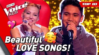 Beautiful LOVE SONGS in The Voice Kids! 🥰❤️ | TOP 10