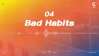 Bad Habits