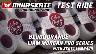 TestRide Blood Orange Liam Morgan Freeride Wheels with Scott Lembach | MuirSkate Longboard Shop