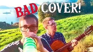 James Blunt - You're Beautiful (Bad Cover!)