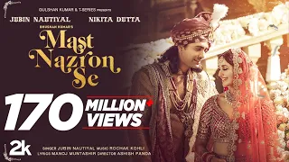 Video: Mast Nazron Se | Rochak K ft Jubin Nautiyal, Nikita Dutta | Manoj M | Ashish P | Bhushan K