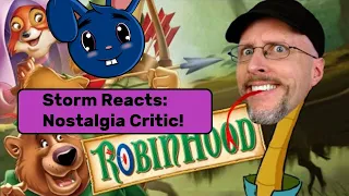 Too Many INNUENDOS!!!! Storm Reacts: Nostalgia Critic: Disney's Robin Hood!