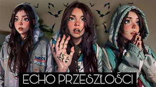 ECHO PRZESZŁOŚCI 🌙