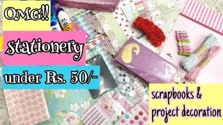 OMG!! STATIONERY UNDER Rs. 50/- ONLY / AFFORDABLE SCRAPBOOK AND CRAFT SUPPLIES/ MISS CREATIVE