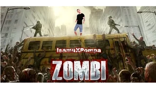 #2 ZOMBI - ide ide ide dojść nie moge ;P