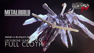 METAL BUILD CROSSBONE GUNDAM X-0 FULLCLOTH PV