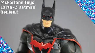 McFarlane Toys DC Multiverse Earth-2 Batman Review!