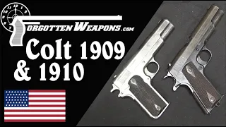 A Few Last Changes Before Perfection: The Colt Models 1909 & 1910