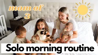 Solo mom morning routine | mom of 3