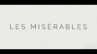 LES MISÉRABLES - TRAILER