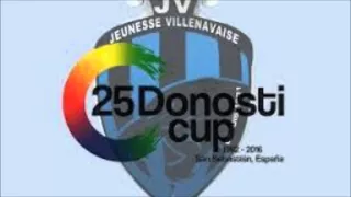 Teaser Donosti Cup 2 Jeunesse Villenvaise