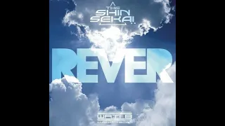 Shin Sekai - Rêver. Instrumental.