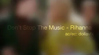 Don’t Stop The Music audio edit
