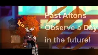 -Past Afton family observe a day in the future￼-gacha-Afton family-fnaf-warning-