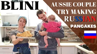 WE TRIED MAKING HOMEMADE RUSSIAN FOOD | Australian couple make blini in Russia | Our life in Russia