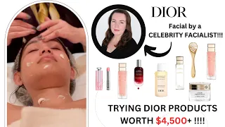 TRYING ON $4,500 WORTH OF DIOR SKINCARE PRODUCTS! FACIAL BY A CELEBRITY FACIALIST!😱