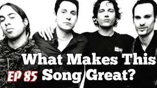 What Makes This Song Great? "Semi-Charmed Life" THIRD EYE BLIND