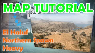EL HALUF North Heavy  | World of Tanks Map Tutorial | WoT with BRUCE