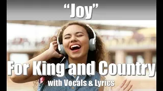 For King and Country "Joy" with Vocals & Lyrics