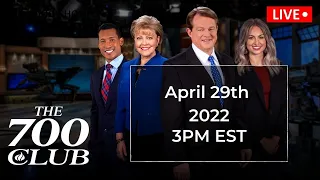 The 700 Club - April 29, 2022