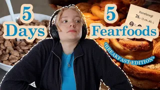 5 DAYS 5 BREAKFAST FEAR FOODS - Anorexia Recovery