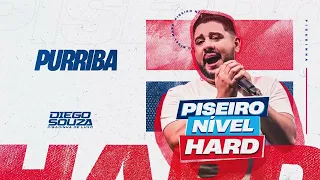 PURRIBA - Diego Souza e Pisadinha de Luxo (CD Piseiro Nivel Hard)