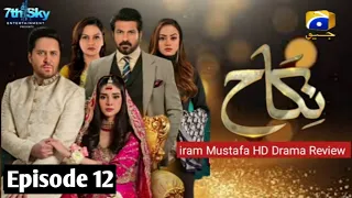 Nikah Episode 12_ Haroon Shahid _ Zainab shabbir _30th January 2023