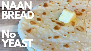 HOW to make the softest NAAN BREAD | NO YEAST | NO OVEN | SELF RISING FLOUR