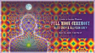 The Mission of Art: May Full Moon Ceremony