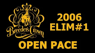 2006 Breeders Crown Elim#1 - Holborn Hanover - Open Pace