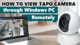 How to View Tapo Camera through Windows PC REMOTELY |  Tapo C100, Tapo C200, Tapo C210, Tapo C310