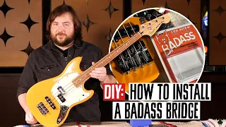 DIY: How to Mod Your Bass with a Badass Bridge