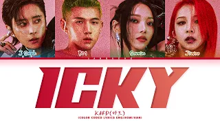 KARD (카드) - "ICKY" (Color Coded Lyrics Eng/Rom/Han/가사)