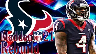 Deshaun Watson becomes a 99 Overall! Houston Texans Fantasy Rebuild | Madden 21 Franchise