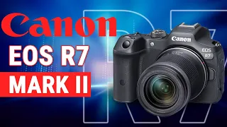 Canon EOS R7 Mark II - Canon's Stacked Sensor Loading?